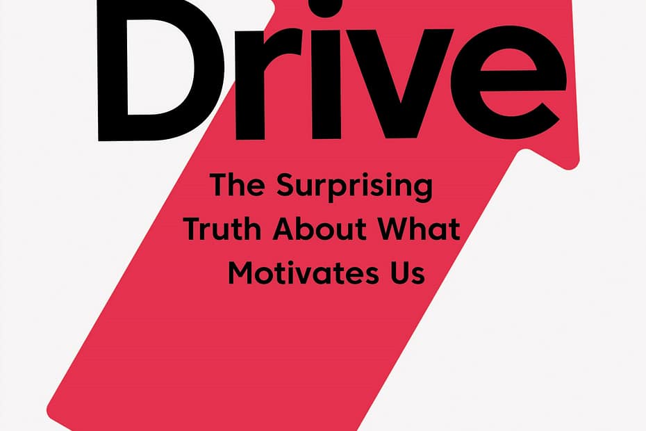 Drive by Daniel Pink